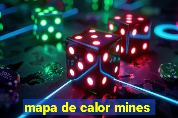 mapa de calor mines